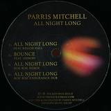 Parris Mitchell - All Night Long Ep