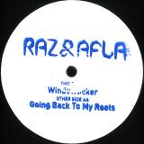 Raz & Afla - Windowlicker / Going Back To My Roots