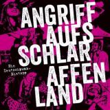 VARIOUS - ANGRIFF AUF'S SCHLARAFFENLAND. EIN DEUTSCHPUNK-MIXTAPE. 2x12"