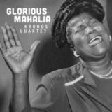 Kronos Quartet - Glorious Mahalia LP
