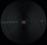 Toolwaxx - Unknown (vinyl Only)