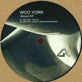 Woo York - Vacuum Ep