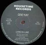Gene Hunt - Living In A Land