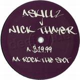 A Skillz V Nick Thayer - 19.99 / Rock The Spot