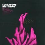 Los Amigos Invisibles - Plastic Woman