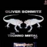 Oliver Schmitz - Techno Metal Ep