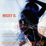 Micky D - Dance With Me