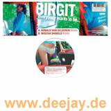 Birgit - Everybody Wants To Be...