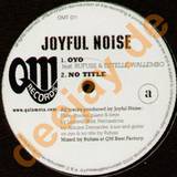 Joyfull Noise - Oyo