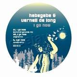 Hebegebe & Vernell De Long - I Go Now