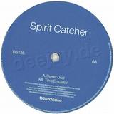 Spirit Catcher - Sweet Deal