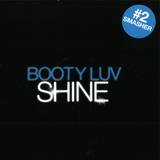 Booty Luv - Shine