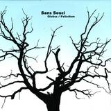 Sans Souci - Globus/ Palladium