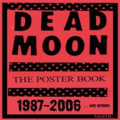 SZIM / ROBERT STARK - DEAD MOON - THE POSTER BOOK 1987-2006 (... AND BEYOND)