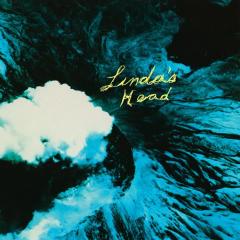 Linda’s Head LP