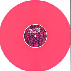 Phantom Vibrations LP - Pink Vinyl