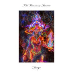 THE FEMININE DIVINE (YELLOW VINYL)