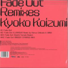 FADE OUT REMIXES (INCL. SOICHI TERADA MIX)