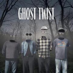 GHOST TWIST