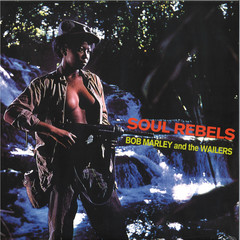 Bob Marley - Soul Rebels / RADIATION ROOTS RROO331 - Vinyl