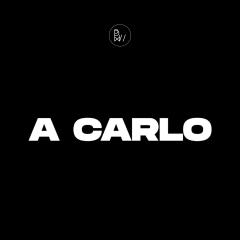 A CARLO