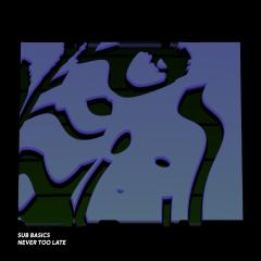 Never Too Late LP 2x12"