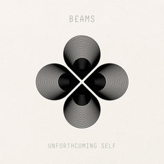 B£ams - Unforthcoming Self