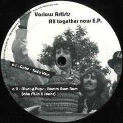 All Together Now Ep