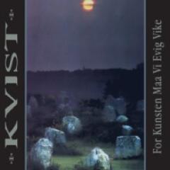 For Kunsten Maa Vi Evig Vike (30th Anniversary LP)
