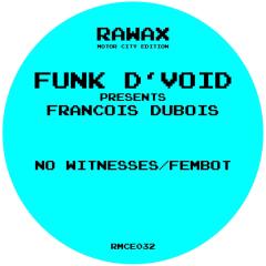 No Witnesses/ Fembot
