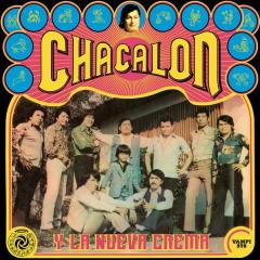 Chacalon y La Nueva Crema