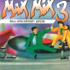 MAX MIX 3 40TH ANNIVERSARY EDITION LP 3x12"