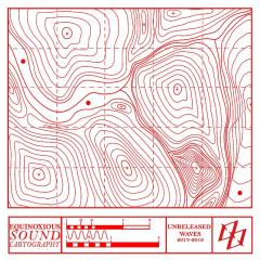 Sound Cartography (Unreleased Waves 2017-2019)