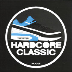 Stay Classic Stay Hardcore