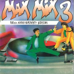 MAX MIX 3 40TH ANNIVERSARY EDITION LP 3x12"