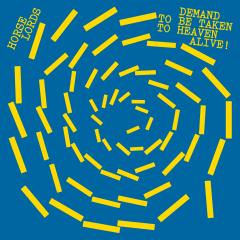 DEMAND TO BE TAKEN TO HEAVEN ALIVE!