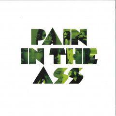 Pain In The Ass  EP