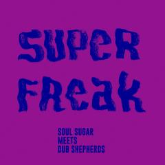 Super Freak 7"