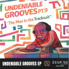 Undeniable Grooves PT.9