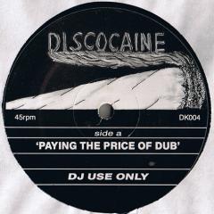 Paying The Price Of Dub / Phorever Todd