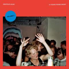 Amateur Hour Vol. II