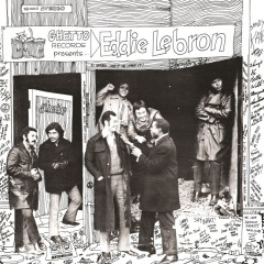 Ghetto Records Presents Eddie Lebron LP