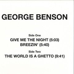 GEORGE BENSON - Give Me The Night Breezin' The World Is A Ghetto