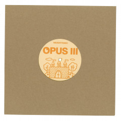 Opus III / Kingz Of The Castle