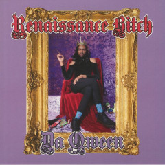 Renaissance Bitch LP
