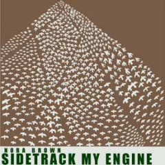 SIDETRACK MY ENGINE LP