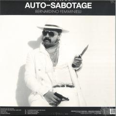 MÉMOIRES D'UN AUTO-SABOTAGE
