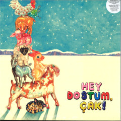 Hey Dostum, Çak!