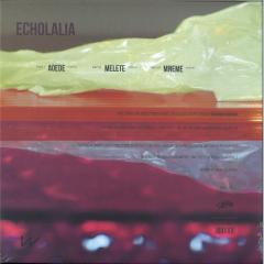 ECHOLALIA LP