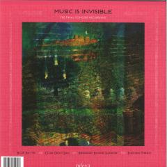 Music Is Invisible (Pentimento Volume Three)